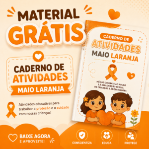 Material Grátis 🥳 Caderno de Atividades Maio Laranja