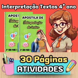 Apostila de Atividades Interpretação de Textos - 4° ano Fundamental