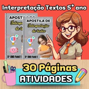 Apostila de Atividades Interpretação de Texto - 5° ano Fundamental