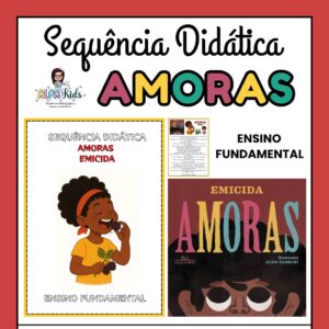 Sequência Didática: Amoras Ensino Fundamental