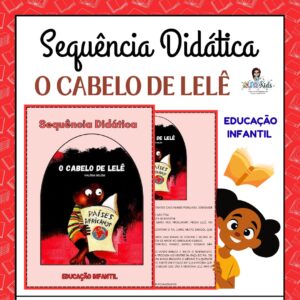 Sequência Didática: O Cabelo de Lelê Educação Infantil