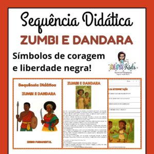 Sequência Didática: Zumbi e Dandara dos Palmares