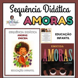 Sequência Didática: Amoras Educação Infantil